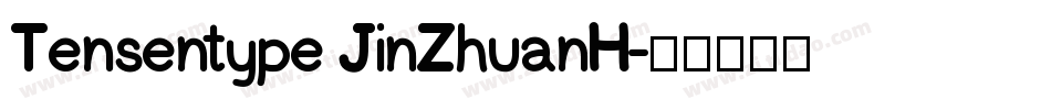 Tensentype JinZhuanH字体转换